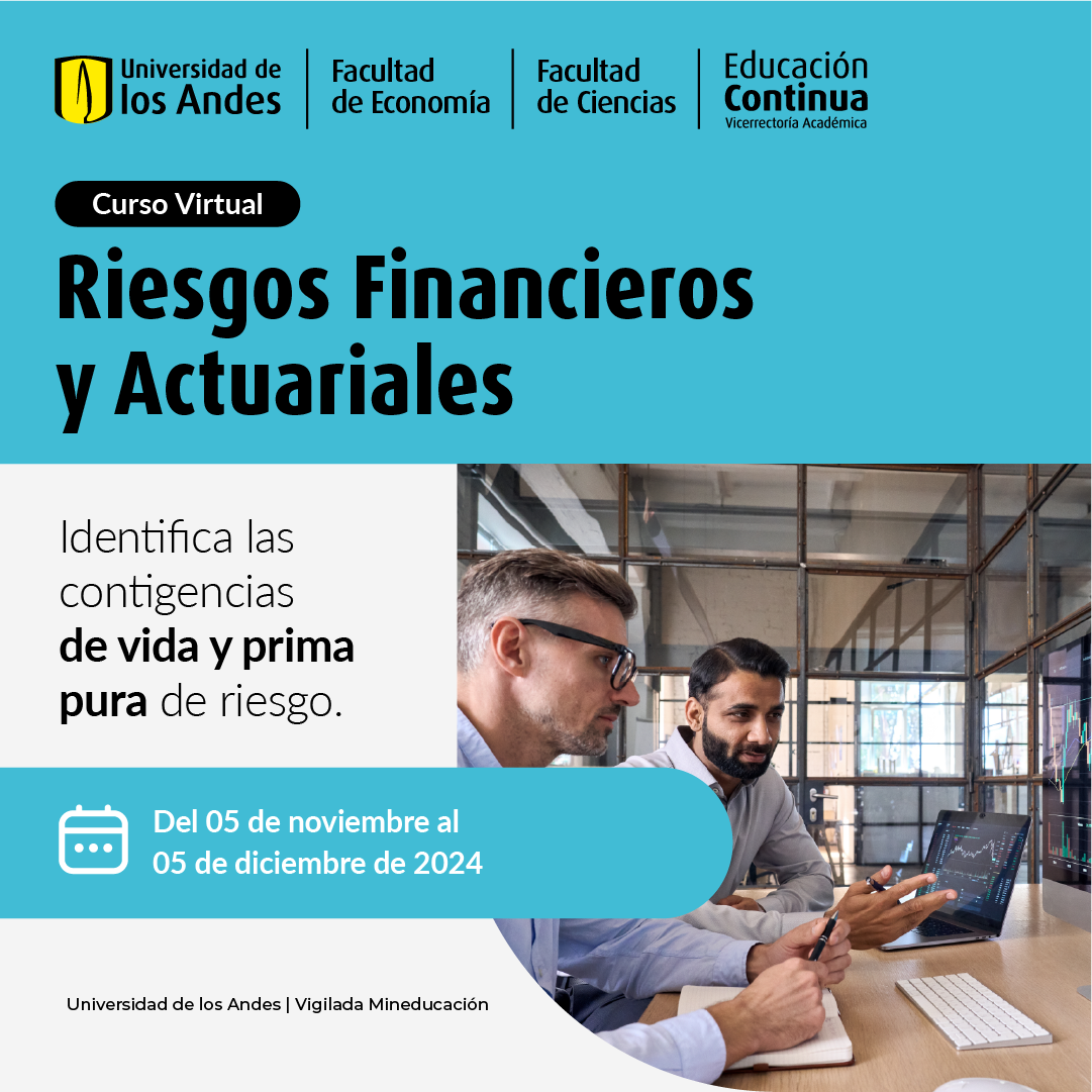 Curso: Riesgos Financieros y Actuariales